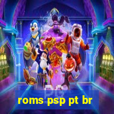 roms psp pt br